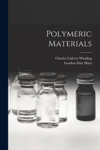 Libro Polymeric Materials Charles Calvert 1908- Winding
