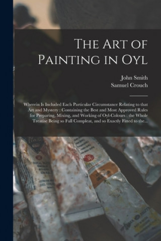 Carte Art of Painting in Oyl John 1647 or 1648-1727? Smith