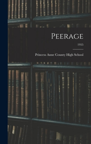 Knjiga Peerage; 1955 Princess Anne County High School (Vir