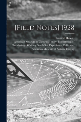 Knjiga [Field Notes] 1928 Hannibal D. 1982 Hamlin