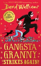 Könyv Gangsta Granny Strikes Again! David Walliams