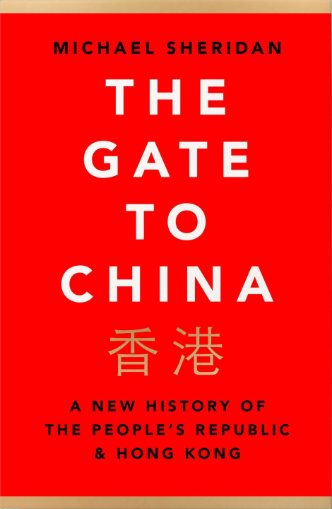 Könyv Gate to China Michael Sheridan