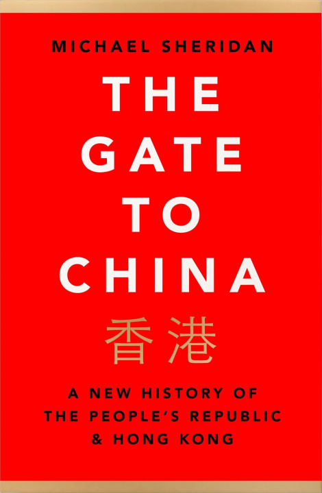 Książka Gate to China Michael Sheridan