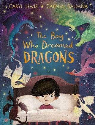 Kniha Boy Who Dreamed Dragons Caryl Lewis