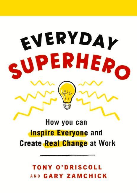 Knjiga Everyday Superhero Gary Zamchick
