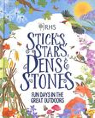 Kniha Sticks, Stars, Dens and Stones: Fun Days in the Great Outdoors Emil Fortune