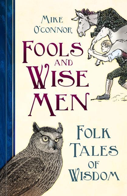 Book Fools and Wise Men Mike O'Connor