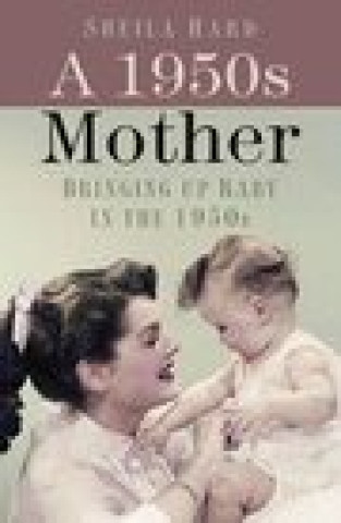 Boek 1950s Mother Sheila Hardy