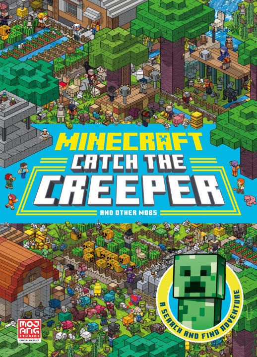 Knjiga Minecraft Catch the Creeper and Other Mobs Mojang AB