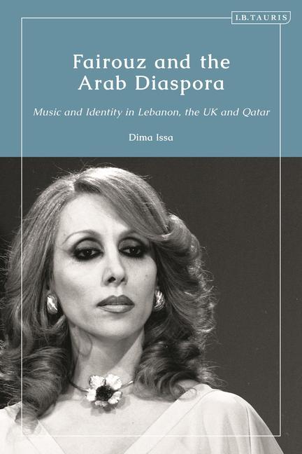 Kniha Fairouz and the Arab Diaspora ISSA DIMA