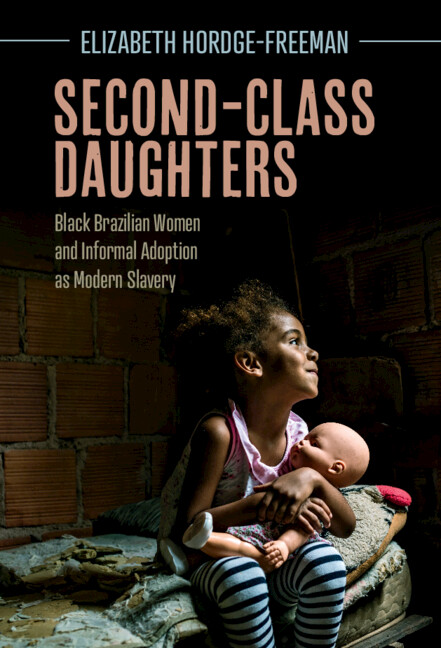 Knjiga Second-Class Daughters Elizabeth (University of South Florida) Hordge-Freeman