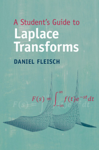 Könyv Student's Guide to Laplace Transforms 