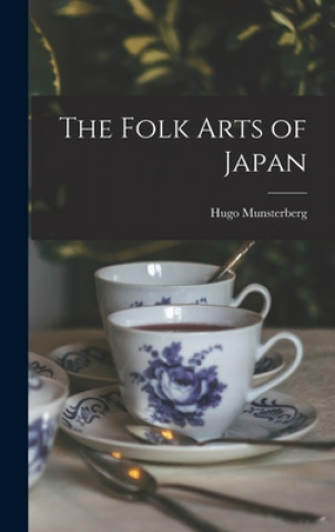 Carte The Folk Arts of Japan Hugo 1916- 1n Munsterberg