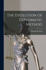 Carte The Evolution of Diplomatic Method Harold Nicolson