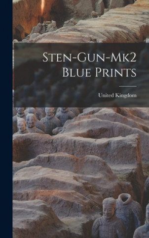 Książka Sten-gun-mk2 Blue Prints United Kingdom