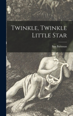 Libro Twinkle, Twinkle Little Star Ben Barzman