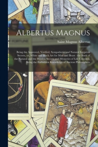 Könyv Albertus Magnus Magnus Saint Albertus