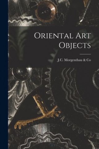 Carte Oriental Art Objects J C Morgenthau & Co