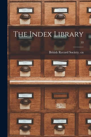 Knjiga The Index Library; 53 British Record Society Cn