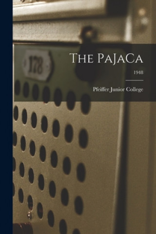 Knjiga The PaJaCa; 1948 Pfeiffer Junior College