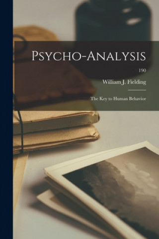 Kniha Psycho-analysis William J. (William John) Fielding