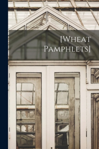 Knjiga [Wheat Pamphlets] Anonymous