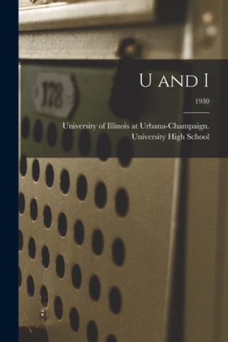 Knjiga U and I; 1930 University of Illinois at Urbana-Cham
