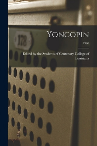 Knjiga Yoncopin; 1960 Edited by the Students of Centenary C