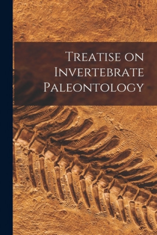 Carte Treatise on Invertebrate Paleontology Anonymous