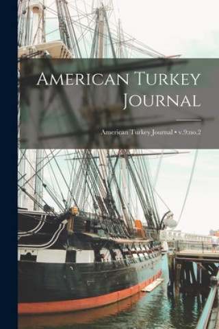 Knjiga American Turkey Journal; v.9: no.2 Anonymous