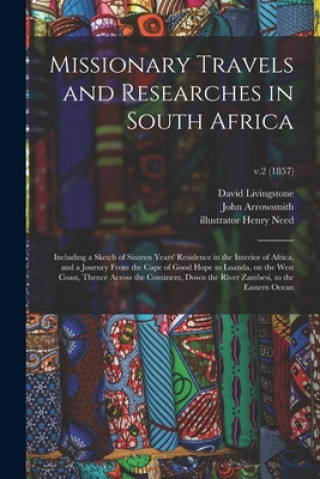 Książka Missionary Travels and Researches in South Africa David 1813-1873 Livingstone