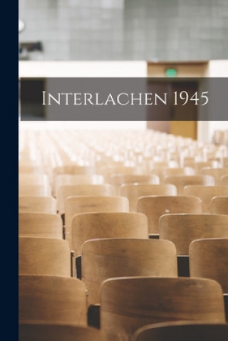 Book Interlachen 1945 Anonymous