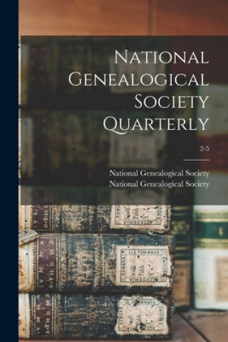 Carte National Genealogical Society Quarterly; 2-5 National Genealogical Society