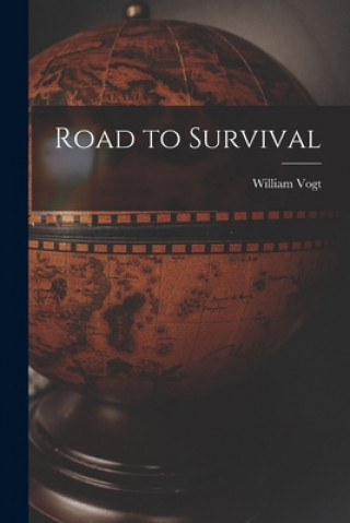 Kniha Road to Survival William 1902- Vogt