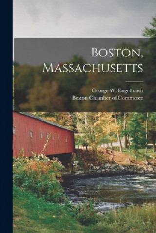 Carte Boston, Massachusetts George W. (George Washing Engelhardt