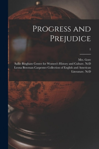 Boek Progress and Prejudice; 1 (Catherine Grace Frances) Gore