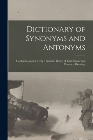 Carte Dictionary of Synonyms and Antonyms Anonymous