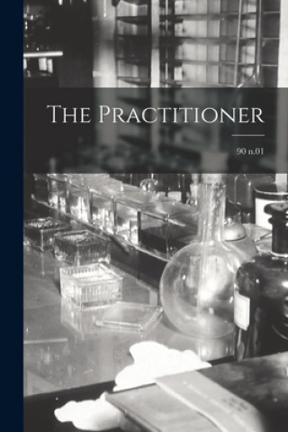 Knjiga The Practitioner; 90 n.01 Anonymous