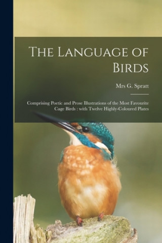 Knjiga Language of Birds G. Spratt