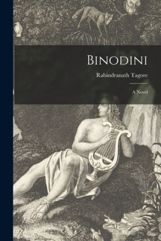 Knjiga Binodini Rabindranath 1861-1941 Tagore