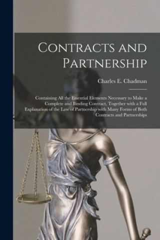 Knjiga Contracts and Partnership Charles E. (Charles Erehart) Chadman