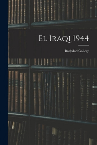 Knjiga El Iraqi 1944 Baghdad College