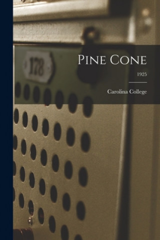 Knjiga Pine Cone; 1925 Carolina College