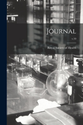 Knjiga Journal; v.10 Royal Society of Health (Great Britain)
