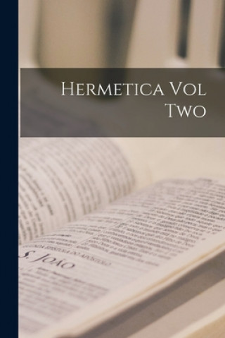 Kniha Hermetica Vol Two Anonymous