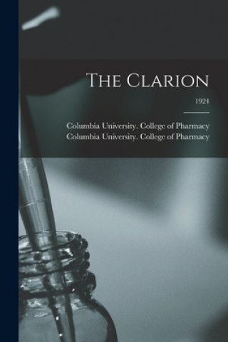 Knjiga The Clarion; 1924 Columbia University College of Pharm