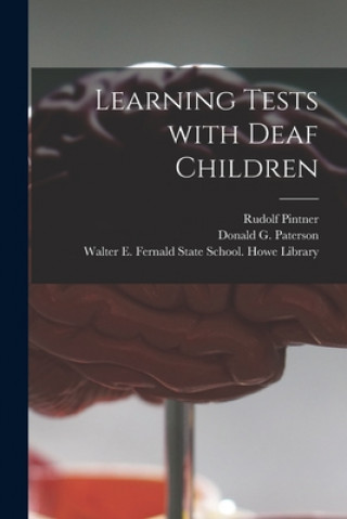Knjiga Learning Tests With Deaf Children Rudolf 1884-1942 Pintner