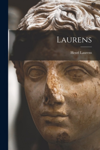 Kniha Laurens Henri 1885-1954 Laurens