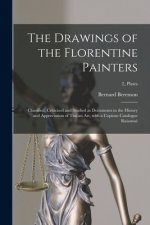 Carte Drawings of the Florentine Painters Bernard 1865-1959 Berenson