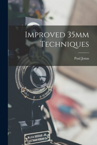 Boek Improved 35mm Techniques Paul Jonas